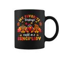 My Favorite Turkeys Call Me Lunch Lady Thanksgiving Turkey Coffee Mug