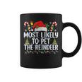 Likely To Pet The Reindeer Squad Family Joke Christmas Coffee Mug