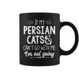 Gatti Persiani Regalo Per Gli Amanti Dei Gatti – I'm Not Going Tazze