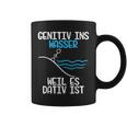 Genitiv Ins Wasser Weil Es Dativ Ist Grammar Joke Teacher Half Sleeve Tassen