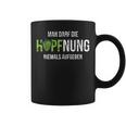 Hopfung Nie Abgeben Hoptimist Beer Saying Tassen