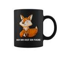 Ich Bin Halt Ein Fuchs Slogan Schlauer Fox Tassen