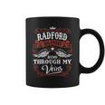 It's A Radford Thing You Wouldn't Understand Radford Last Name Blood Run Through My Veins Coffee Mug