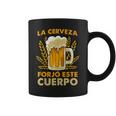 La Cerveza Forjó Este Cuerpo Cerveza Divertida Taza de café