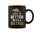 Life Is Better With A Nutria Ratto Di Castoro Nutria Tazze
