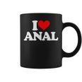 I Love Anal – Divertente Detto Sarcastico Umorismo Carino Fresco Novità Tazze
