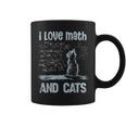 I Love Math And Cats Cat Lover Science Teacher Student Coffee Mug