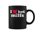 I Love Milfs Love Moms And Milfs W Red Heart Tazze