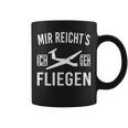 Mir Reichts Ich Geh Flies Tassen