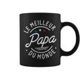 Papa Le Meilleur Du Monde Fête Des Pères Père Tasse