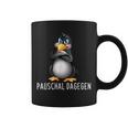 Pauschal Dagegen Penguin Saying S Tassen