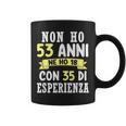 Regalo Divertente Non Ho 53 Anni Di Compleanno Uomo Donna Tazze