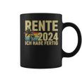 Rente 2024 Ich Habe Fertig Rentner Tassen