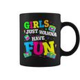 Retro 80'S Girls Just Wanna Have Fun 1980S Girls Coffee Mug