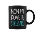 Scritta Divertente Non Mi Dovete Stressare Donna Con Collo A Tazze