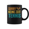 Sport Lustiges Tennisspieler Sorry Keine Zeit Tennis Tassen