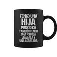 Tengo Una Hija Preciosa También Tengo Una Pistola Taza de café
