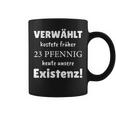 Verwählt Kostete Früher 23 Pfennig Heute Unsere Existenz Tassen