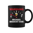 Warning Michael Braucht Bier Tassen