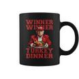 Winner Winner Turkey Dinner Humor Trump Thanksgiving Coffee Mug