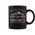 Women's Oben Gibt's Kaiserschmarrn Bergsteiger Mountain Hiking Slogan S Tassen