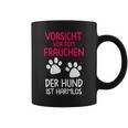 Women's Orsichtorden Der Hund Ist Harmlos S Tassen