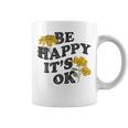 Be Happy It's Ok X Sei Glücklich Es Ist Okay Backprint Fun Tassen