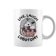 Opossum Screaming Live Laugh Lobotomy Women Coffee Mug