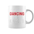 Salsa Dancing Is My Cardio For Latin Dance Coffee Mug