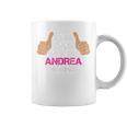 Women's First Name Andrea Lass Das Mal Die Andrea Machen Tassen