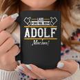 Adolf Lass Das Den Adolf Machen First Name S Tassen Lustige Geschenke