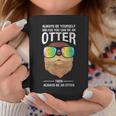 Always Be Yourself Unless You Can Be An Otter Lontra Tazze Regalos divertidos