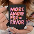 More Amore Por Favor X Mehr Liebe Selbstliebe Selflove Tassen Lustige Geschenke