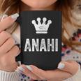 Anahi The Queen Crown & Name Called Anahi Coffee Mug Unique Gifts