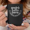 Andra Tutto Bene Tutto Andrà Beneersione 2 Tazze Regalos divertidos