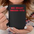 Big Heart Bigger Tits Tassen Lustige Geschenke