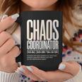 Chaos Coordinator Professeur De Chef Organisé Amusant Tasse Cadeaux drôles