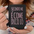 Donna Secondo Me É Come Dico Io Scritta Spiritosa Con Collo A Tazze Regalos divertidos