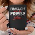 Einfach Mal Die Fresse Halten Simply Mal Die Fresse Halten Tassen Lustige Geschenke