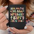 It's Me Hi I'm Bday Girl It's Me Groovy Colori Ragazze Tazze Regalos divertidos