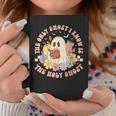 The Only Ghost I Know Is The Holy Ghost Halloween Coffee Mug Funny Gifts