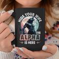 Hide Your Wife The Alpha Is Here Alpha Wolf Meme Cringe Coffee Mug Funny Gifts