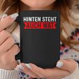 With Hinten Steht Auch Wat Tassen Lustige Geschenke