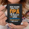 Ich Habe Drei Titel Opaater Schwiegerfater Tassen Lustige Geschenke