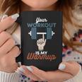 Il Tuo Allenamento È Il Mio Warmup Divertente Powerlifting Palestra Tazze Regalos divertidos