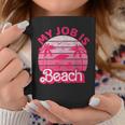 My Job Is Beach Retrointage Beach Jobs Women Tassen Lustige Geschenke