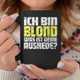 Ladies Ich Bin Blond Was Ist Dein Ausrede Tassen Lustige Geschenke