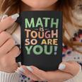 Laita Matematica È Dura Ma Lo Sei Anche Tu Insegnante Di Matematica Studente Bambini Tazze Regalos divertidos