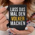 Lass Das Mal Denolker Machenorname Name Tassen Lustige Geschenke