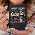 My Last First Day Senior 2025 Back To School Class Groovy Coffee Mug Unique Gifts